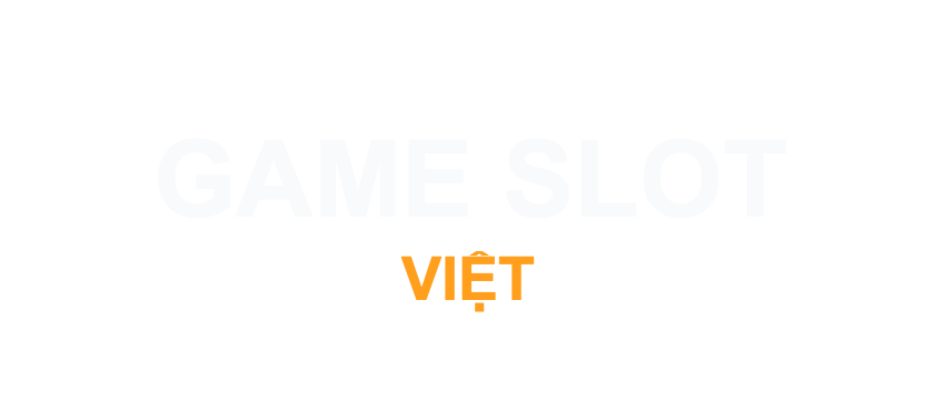 Game Slot Việt